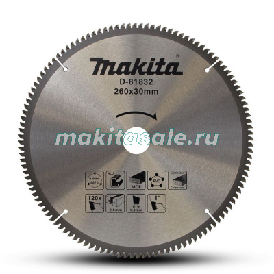 Пильный диск универсальный 260x30x2.6/1.8x120T Makita D-81832